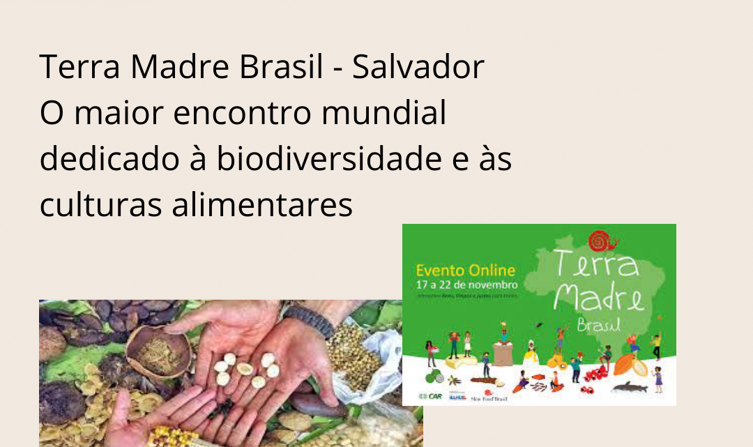 Slow Food: Terra Madre Brasil – Salvador