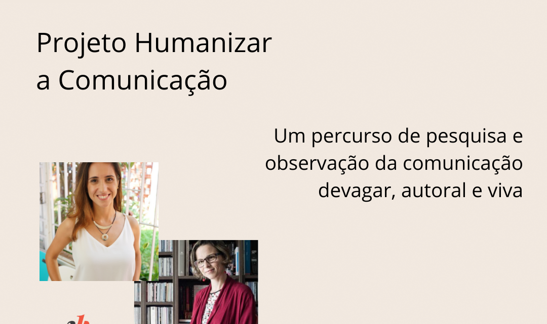 Pesquisa Humanizar a Comunicação