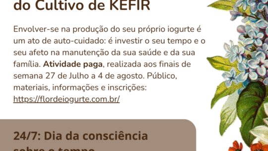 Oficina Afetiva de Auto-Cuidado através do Cultivo de KEFIR